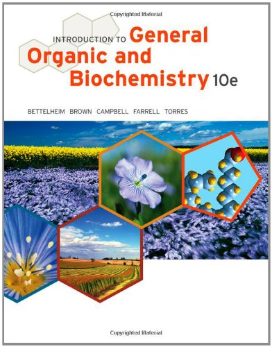 Introduction To General Organic And Biochemistry 10th Edition Frederick A Bettelheim