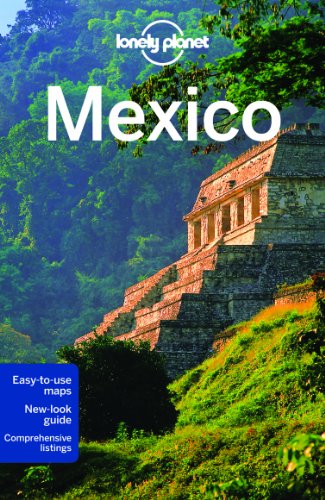 Mexico 13th Edition John Noble Luke Waterson John Hecht Ray Bartlett