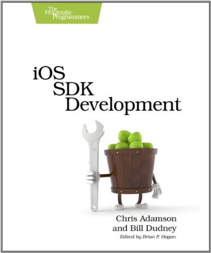 Ios Sdk Development Chris Adamson Bill Dudney