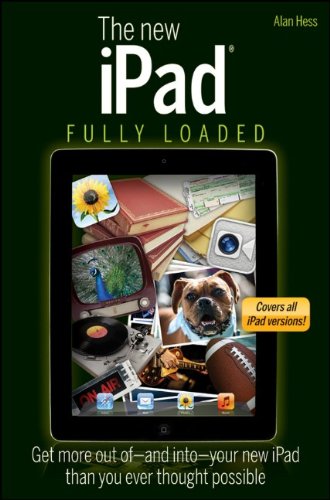 The New Ipad Fully Loaded 1st Edition Alan Hess