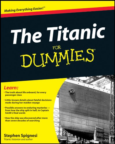 The Titanic For Dummies 1st Edition Spignesi