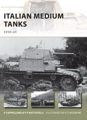 Italian Medium Tanks 193945 Filippo Cappellano Pier Paolo Battistelli