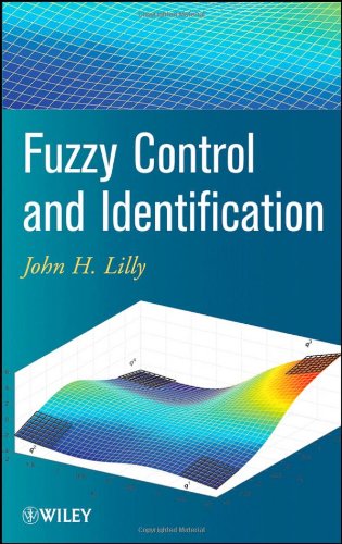 Fuzzy Control And Identification 1st Edition John H Lilly