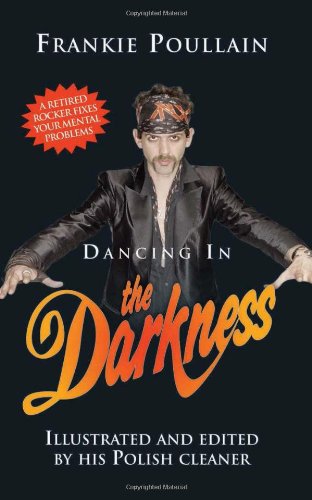 Dancing In The Darkness Frankie Poullain