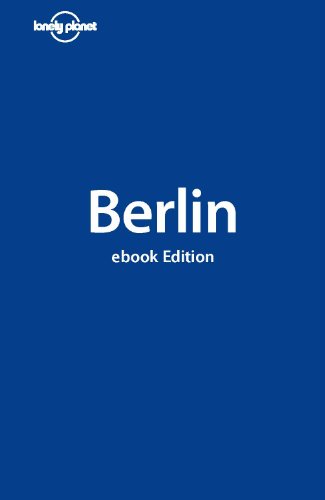 Berlin Travel Guide 6th Edition Lonely Planet