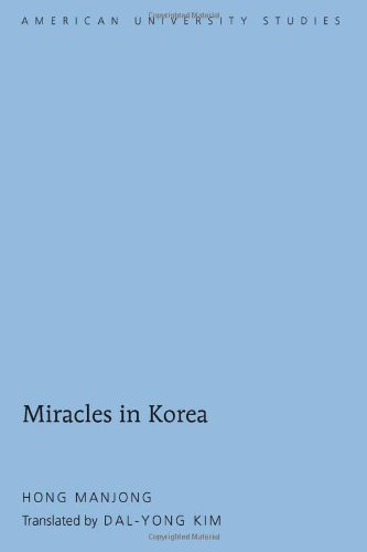 Miracles In Korea First Printing Hong Manjong Dalyong Kim Translator