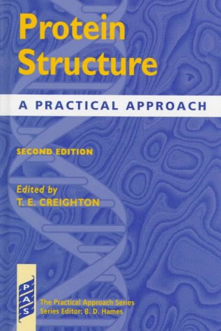 Protein Structure A Practical Approach Anany Levitin And Maria Levitin