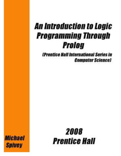 An Introduction To Logic Programming Through Prolog Free Web Version 1996 Spivey Jm