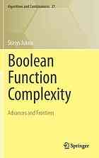 Boolean Function Complexity Advances And Frontiers 1st Edition Stasys Jukna Auth