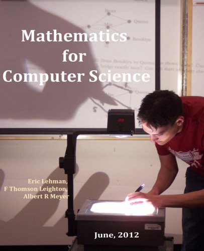 Mathematics For Computer Science Lehman E Leighton T Meyer A