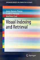 Visual Indexing And Retrieval 1st Edition Jenny Benoispineau