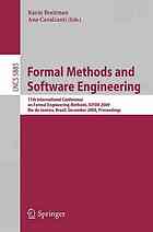 Formal Methods And Software Engineering 11th International Conference On Formal Engineering Methods Icfem 2009 Rio De Janeiro Brazil December 912 2009 Proceedings 1st Edition Manfred Broy Auth