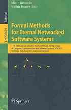 Formal Methods For Eternal Networked Software Systems 11th International School On Formal Methods For The Design Of Computer Communication And Software Systems Sfm 2011 Bertinoro Italy June 1318 2011 Advanced Lectures 1st Edition Gordon S Blair