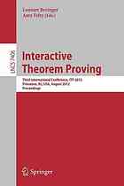Interactive Theorem Proving Third International Conference Itp 2012 Princeton Nj Usa August 1315 2012 Proceedings 1st Edition Lawrence C Paulson Auth