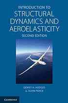 Introduction To Structural Dynamics And Aeroelasticity 2ed Dewey H Hodges G Alvin Pierce