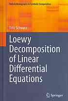 Loewy Decomposition Of Linear Differential Equations 1st Edition Fritz Schwarz Auth