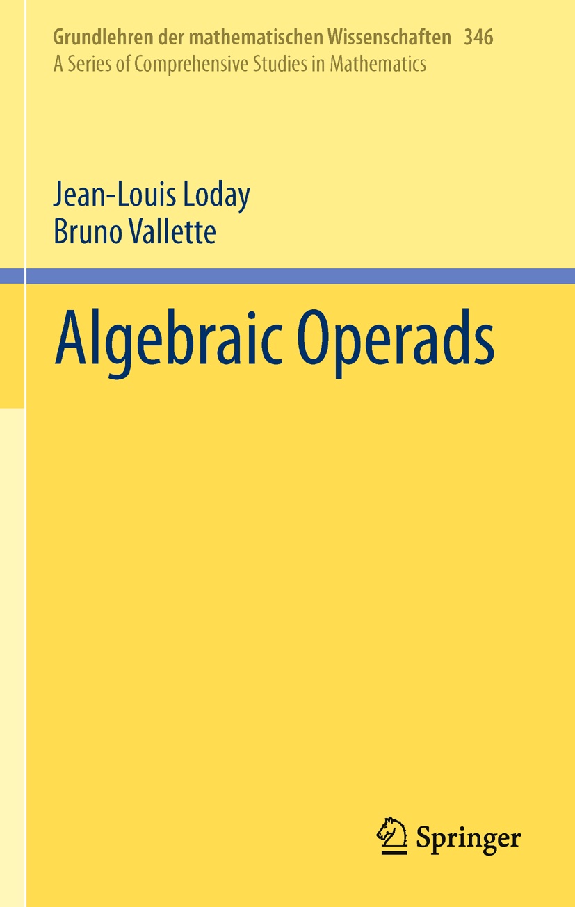 Algebraic Operads 1st Edition Jeanlouis Loday Bruno Vallette Auth