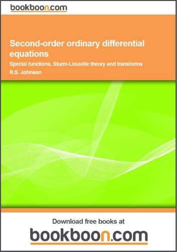 Secondorder Ordinary Differential Equations Special Functions Sturmliouville Theory Johnson Rs