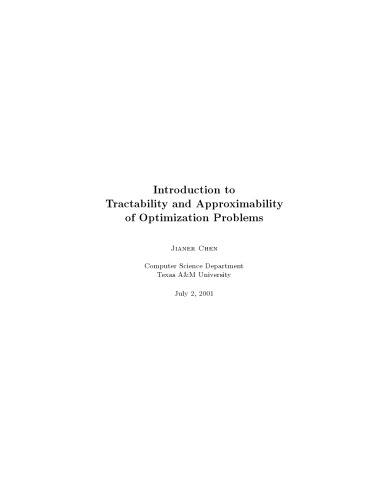 Introduction To Tractability And Approximability Of Optimization Problems Jianer Chen
