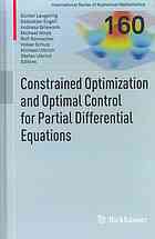 Constrained Optimization And Optimal Control For Partial Differential Equations 1st Edition Eberhard Bnsch