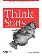 Think Stats Probability And Statistics For Programmers Allen Downey
