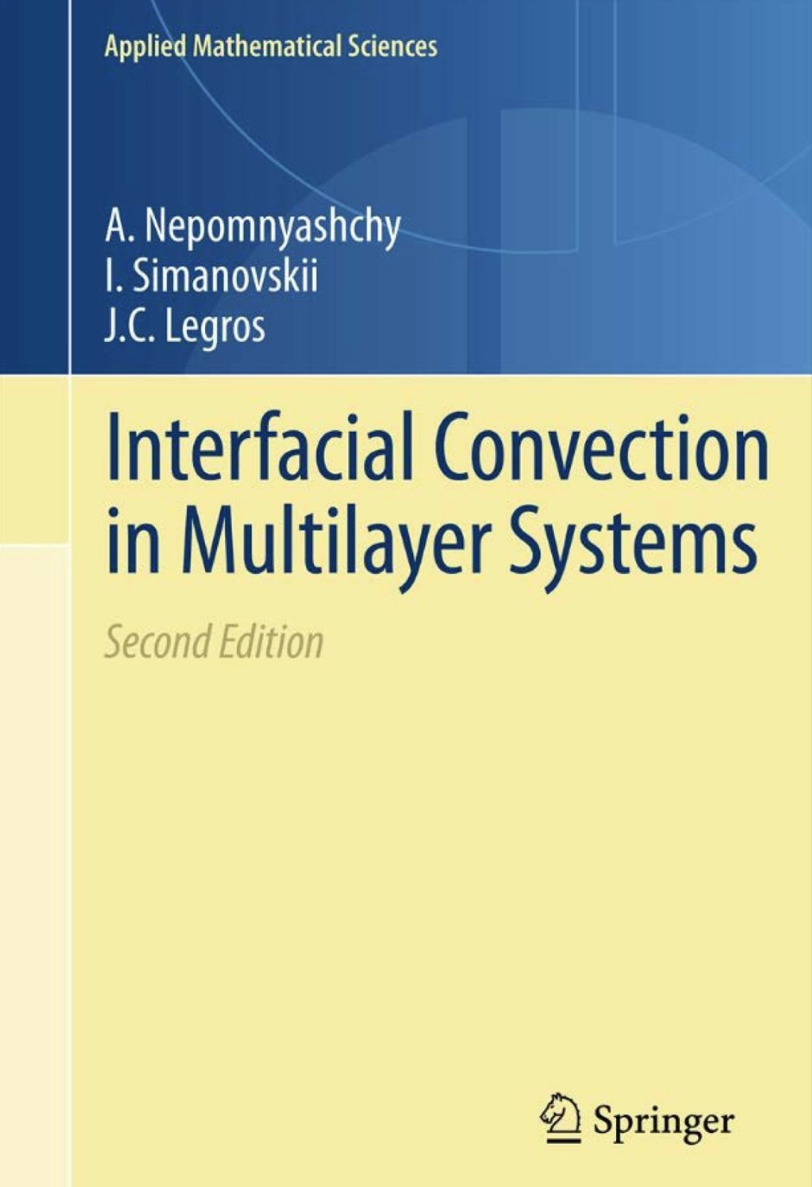 Interfacial Convection In Multilayer Systems 2nd Edition A Nepomnyashchy