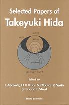 Selected Papers Of Takeyuki Hida Takeyuki Hida L Accardi Et Al Eds