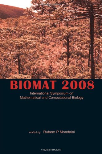 Biomat 2009 International Symposium On Mathematical And Computational Biology Brasilia Brazil 16 August 2009 Mondaini Rp