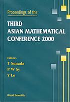 Proceedings Of The Third Asian Mathematical Conference 2000 University Of The Philippines Diliman Philippines 2327 October 2000 T Sunada P W Sy Le Yang Southeast Asian Mathematical Society