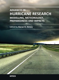 Advances In Hurricane Research Modelling Meteorology Preparedness And Impacts Kieran Hickey