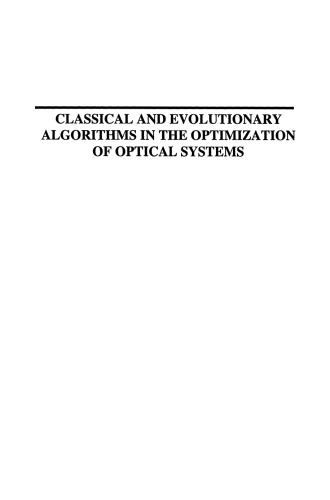 Classical And Evolutionary Algorithms In The Optimization Fo Optical Systems Darko Vasiljevic