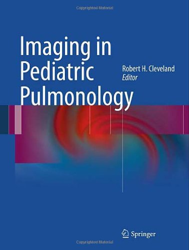 Imaging In Pediatric Pulmonology 1st Edition Dennis Rosen Md