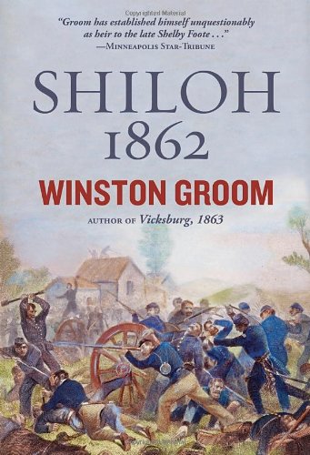 Shiloh 1862 First Edition Winston Groom