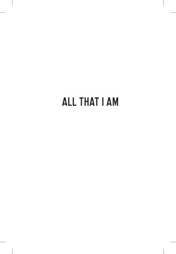 All That I Am English Anna Funder