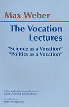 The Vocation Lectures Science As A Vocation Politics As A Vocation Max Weber