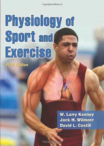 Physiology Of Sport And Exercise 5th Edition W Larry Kenney