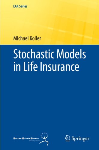 Stochastic Models In Life Insurance Michael Koller