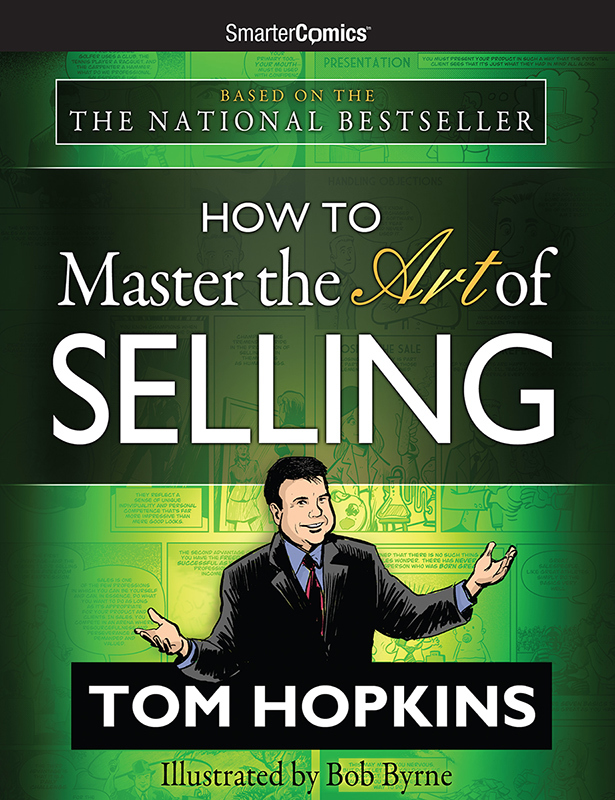 How To Master The Art Of Selling Tom Hopkins Bob Byrne