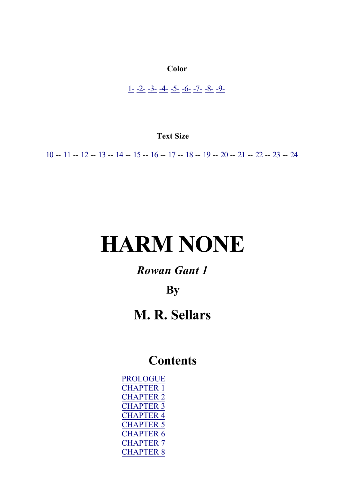 Harm None Sellars M R