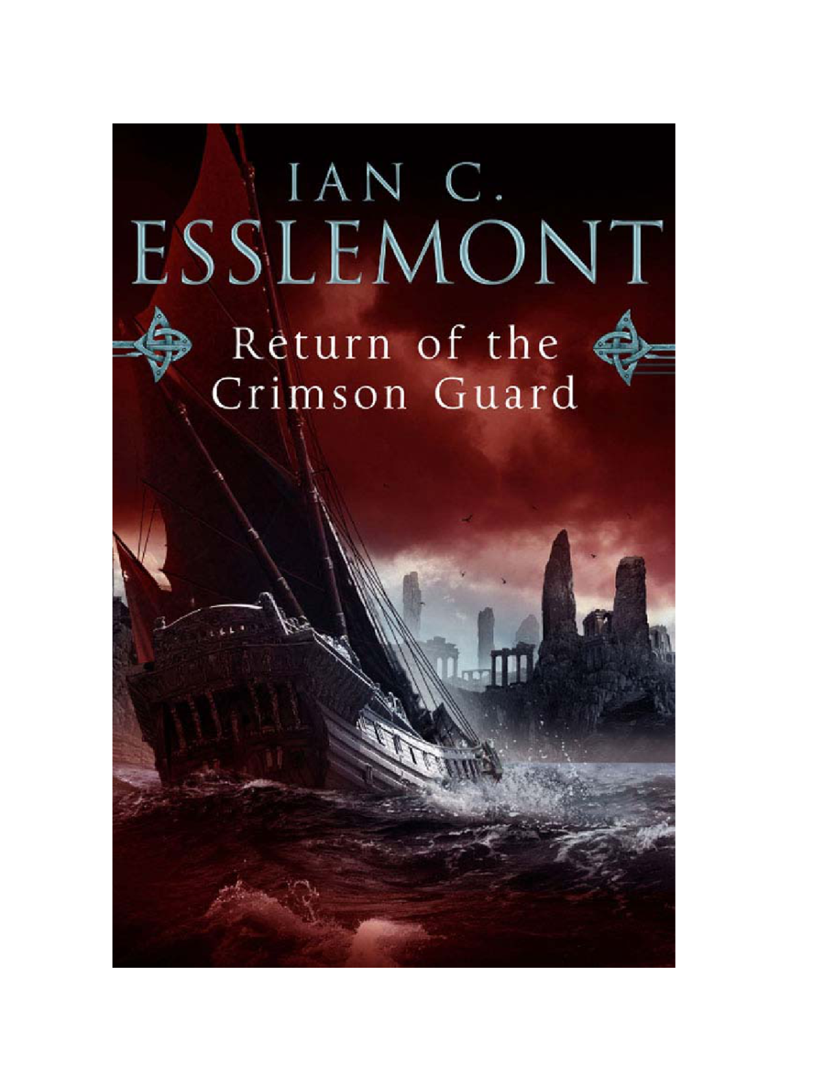 Return Of The Crimson Guard Esslemont Ian C