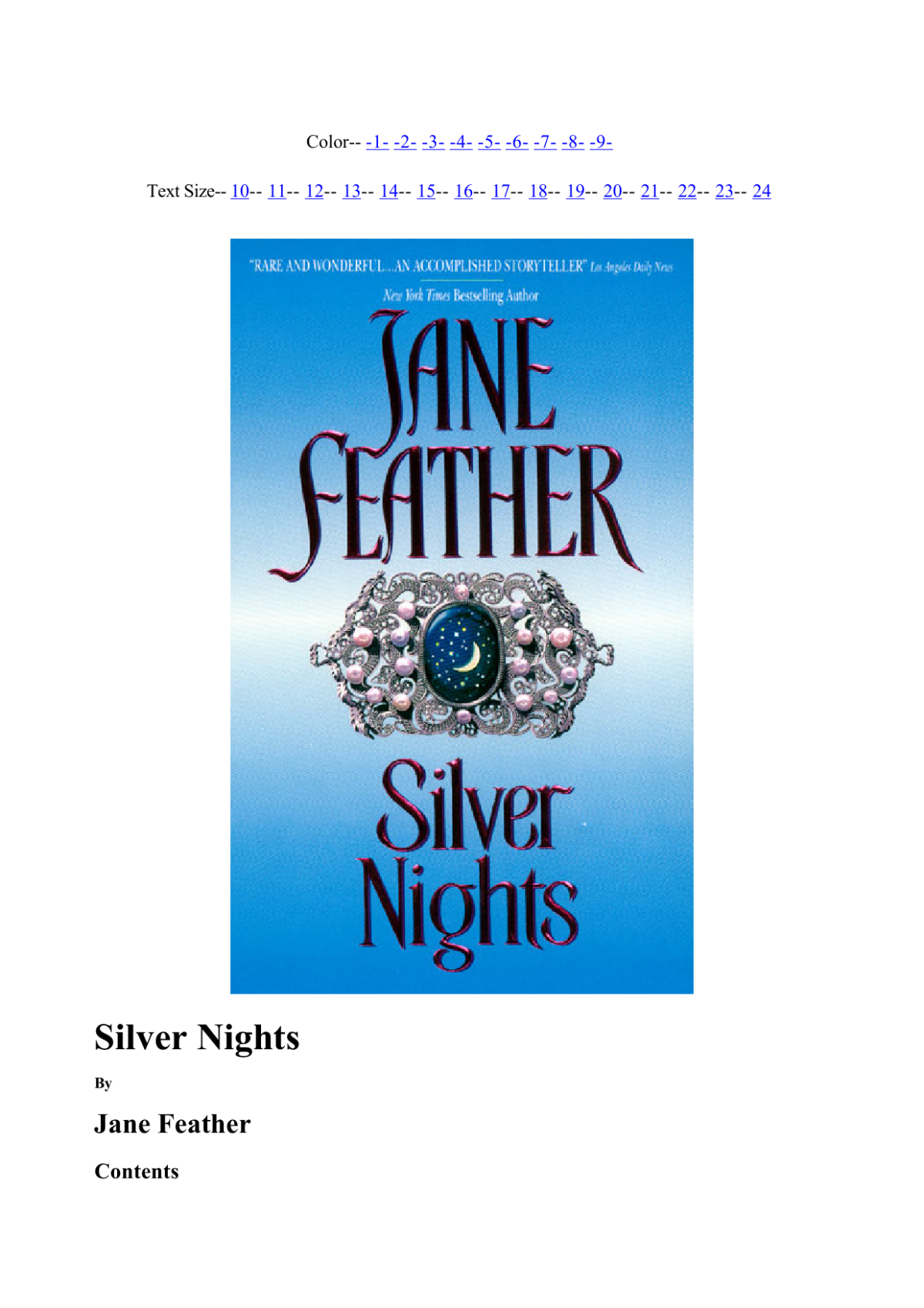 Silver Nights Feather Jane