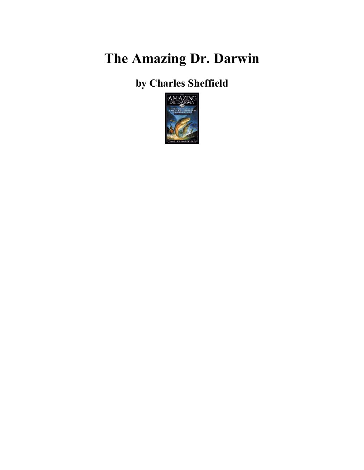 The Amazing Dr Darwin Sheffield Charles