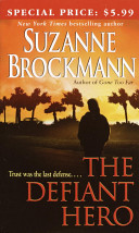 The Defiant Hero Suzanne Brockmann
