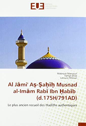 Jami Sahih The Musnad Alrabi Bin Habib English From French Translation Alrabi Bin Habib Alfarahidi