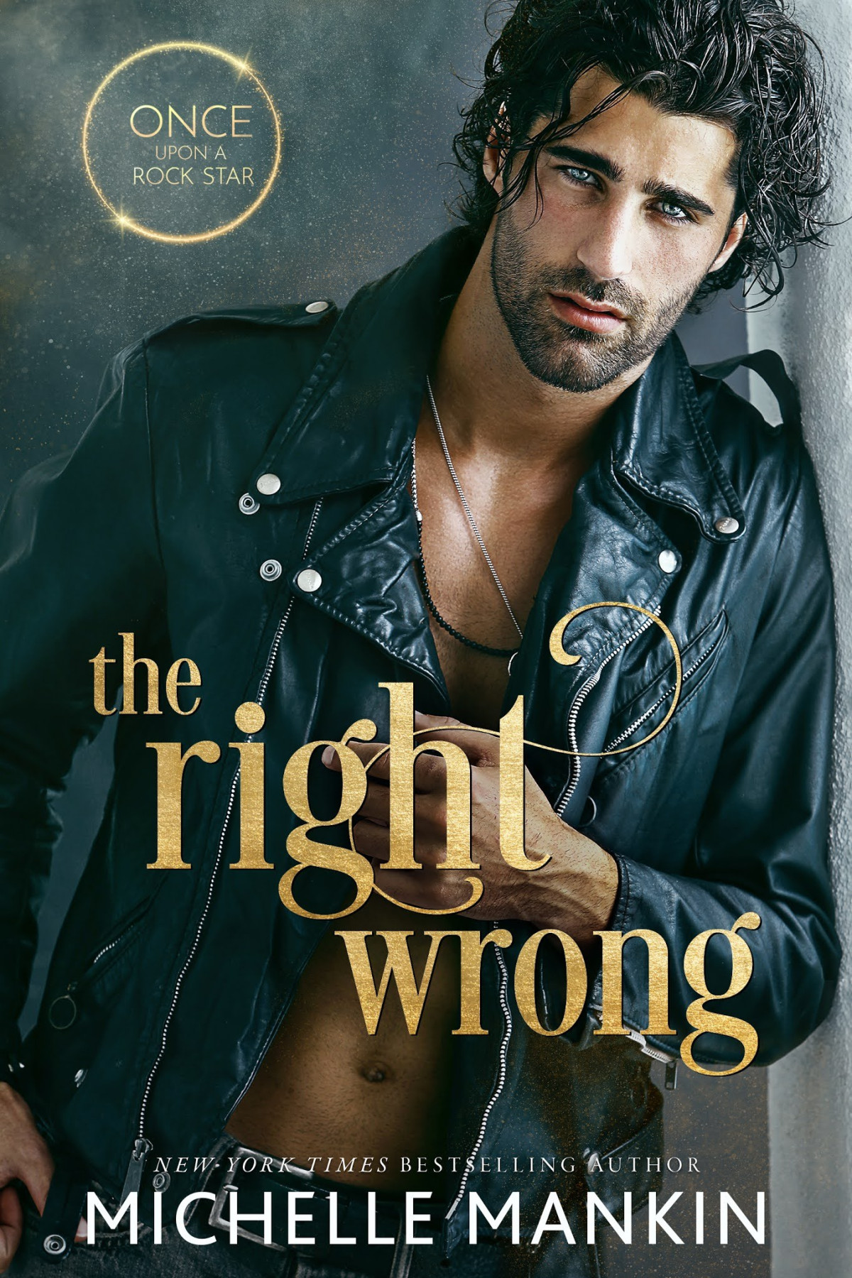 The Right Wrong Michelle Mankin