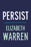 Persist Elizabeth Warren