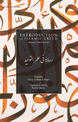 Introduction To Islamic Creed Risalat Fi Ilm Al Tawhid 1st Edition Imam Ibrahim Albajuri