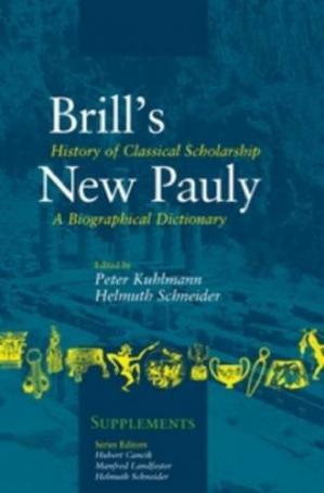 History Of Classical Scholarship A Biographical Dictionary Peter Kuhlmann