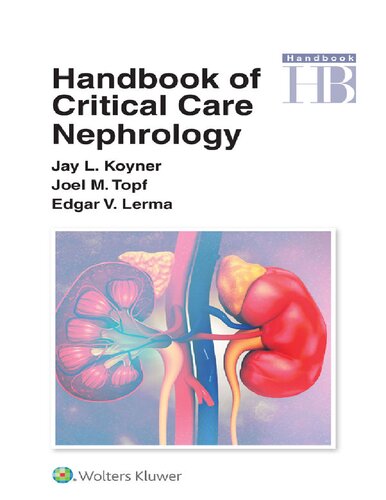Handbook Of Critical Care Nephrology 1st Edition Jay L Koyner