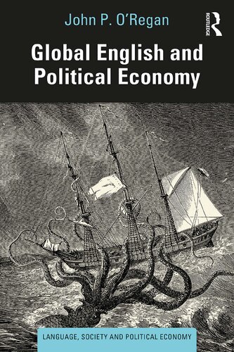 Global English And Political Economy John P Oregan